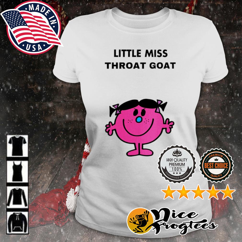 Little miss throat goat shirt, hoodie, sweatshirt and tank top