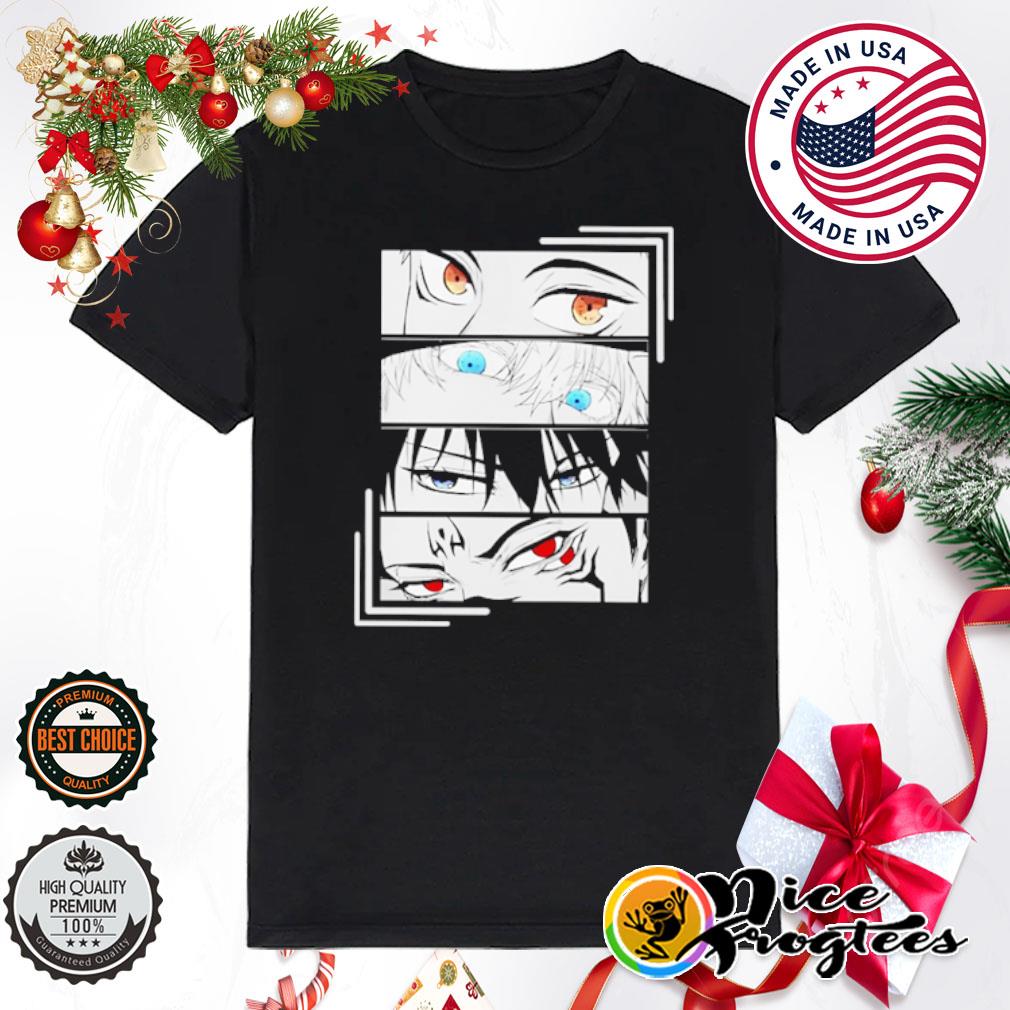 Yuji Itadori X Megumi Fushiguro X Gojo Satoru X Nobara Kugisaki Anime Eyes  Shirt, hoodie, sweatshirt and tank top