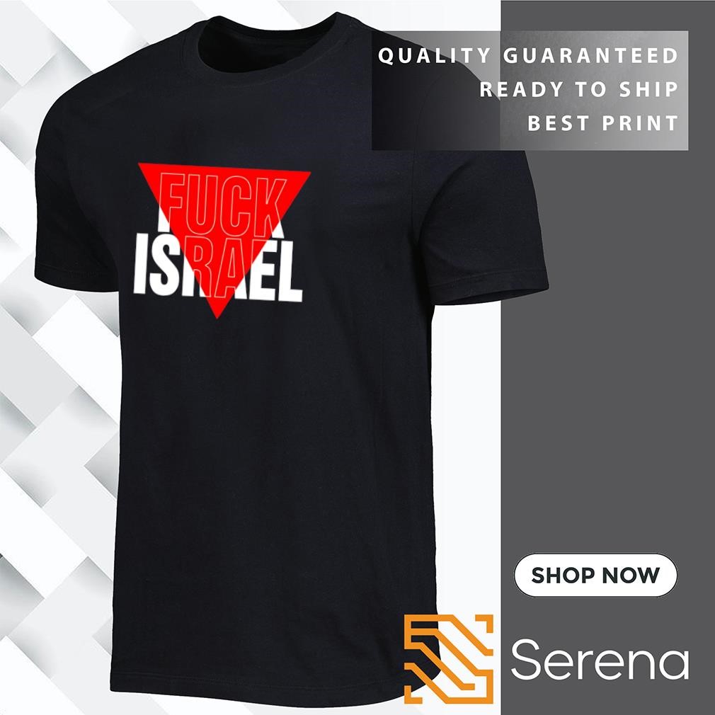 Fck Israel red triangle shirt