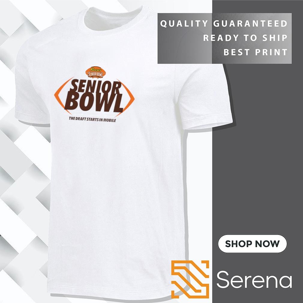 2024 Reese's Senior Bowl the draft starts in mobile shirt