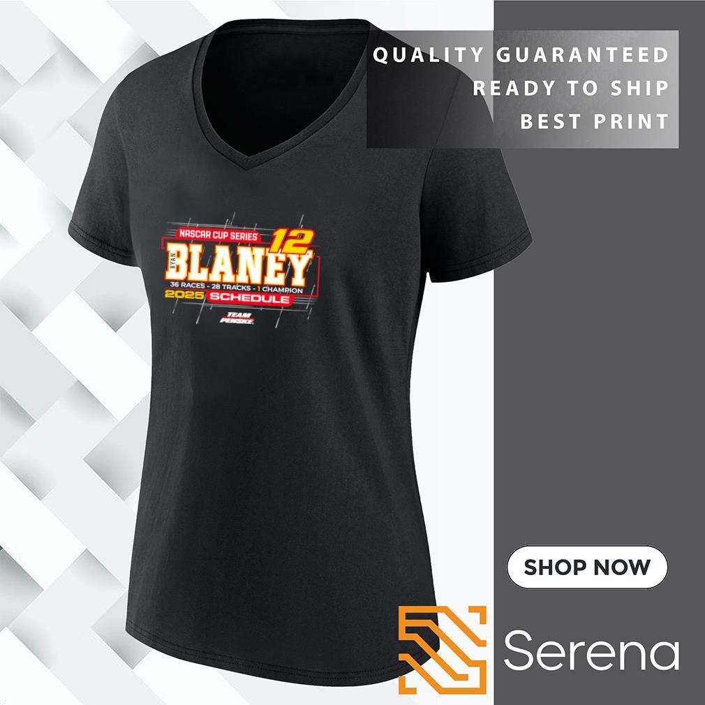 ryan-blaney-team-penske-2025-nascar-cup-series-schedule-shirt-hoodie-sweatshirt-and-tank-top