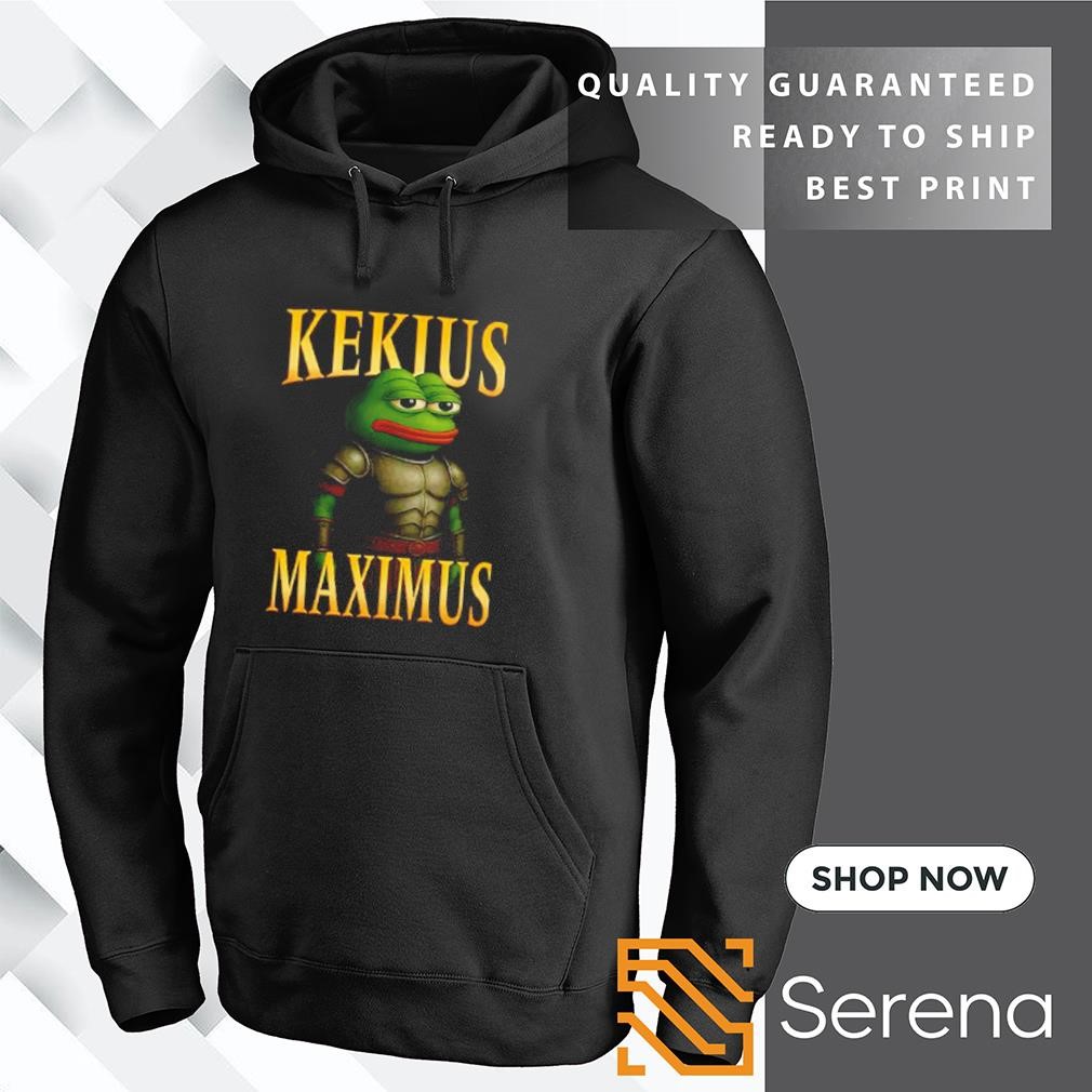 Kekius maximus gladiator shirt, Tees, Hoodie & Apparel
