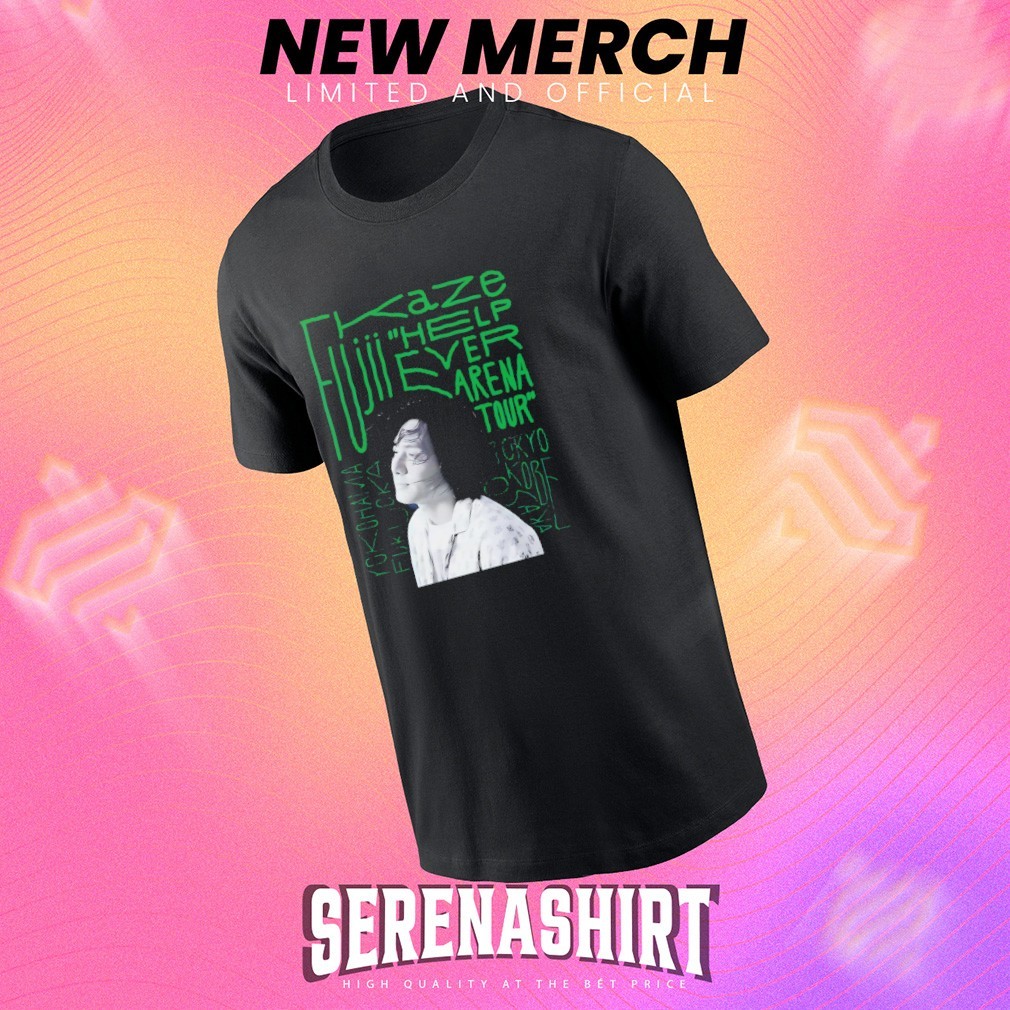 Help Ever Arena Tour Fujii Kaze T-Shirt | GiftApparel