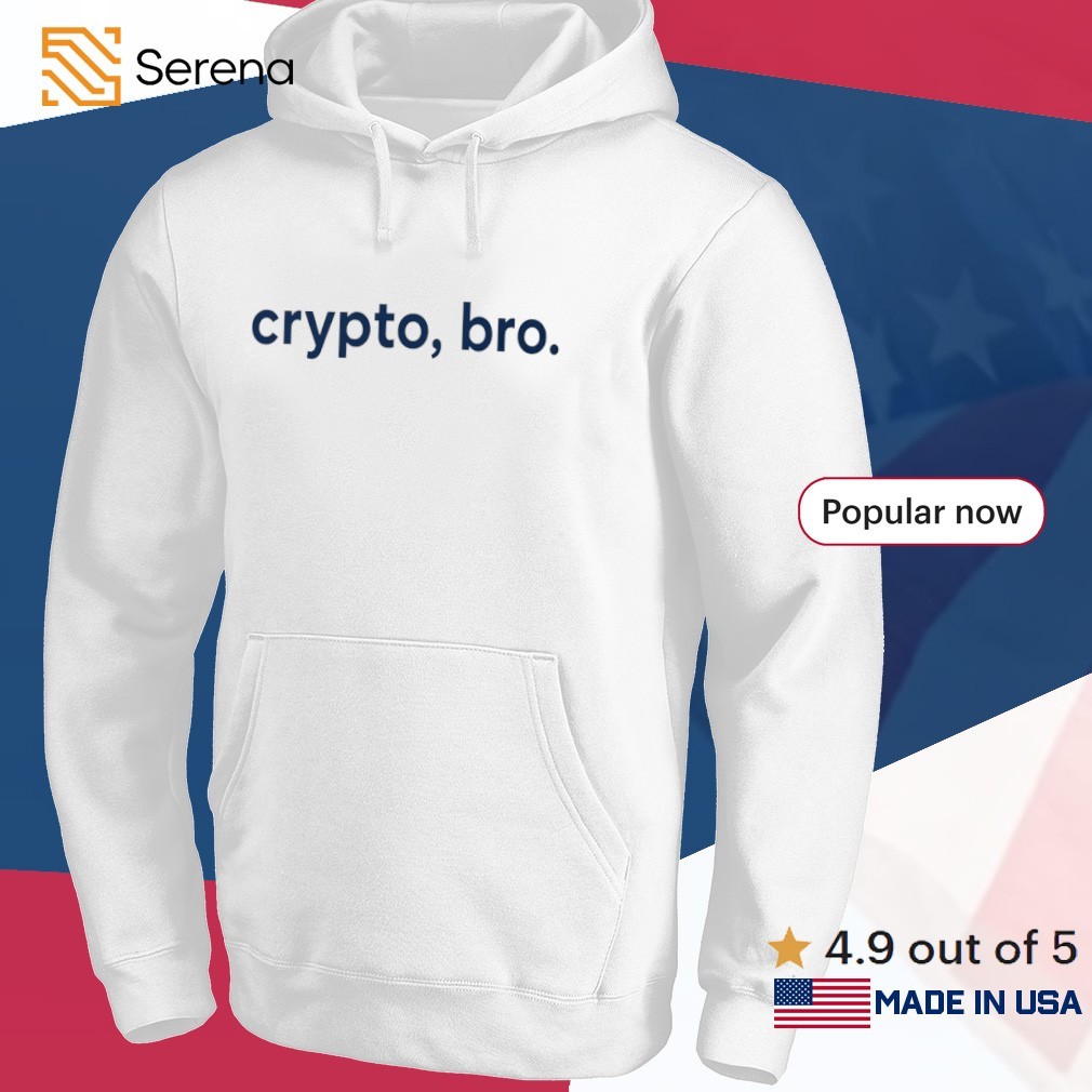 Crypto bro meme shirt, Tees, Hoodie & Apparel